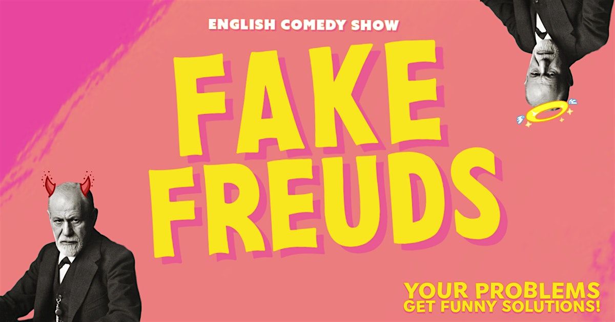 FAKE FREUDS: A Self-Help Comedy Show | English Stand Up in Frankfurt