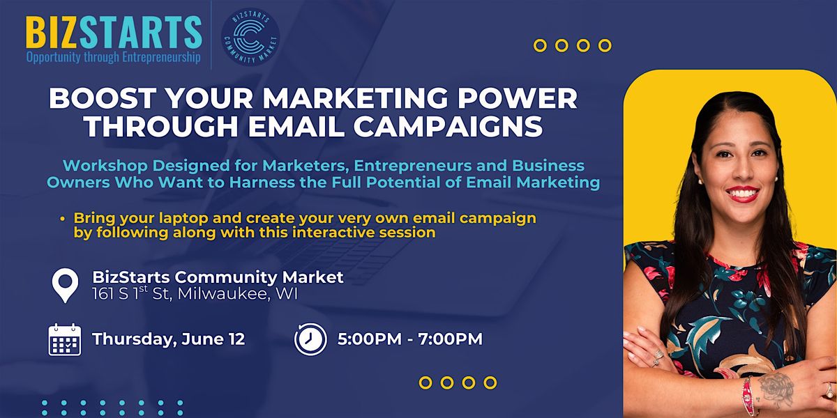 Boost Your Marketing Power Through Email Campaigns, 12 June | Event in Milwaukee | AllEvents