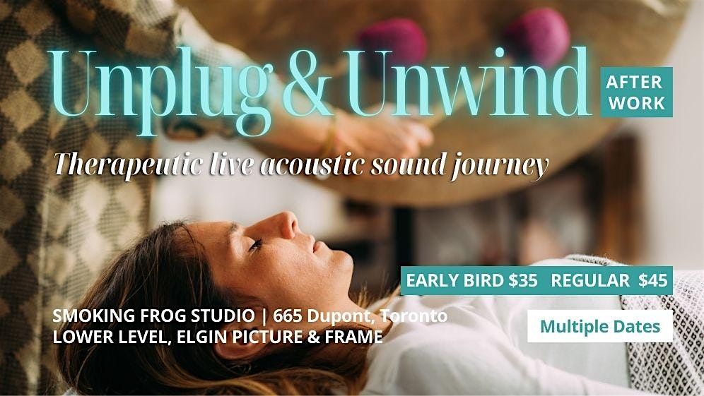Unplug and Unwind | Event in Toronto | AllEvents
