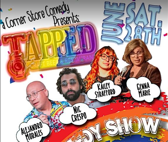 TAPPED! - Pride Comedy Show, 28 June | Event in Middletown | AllEvents