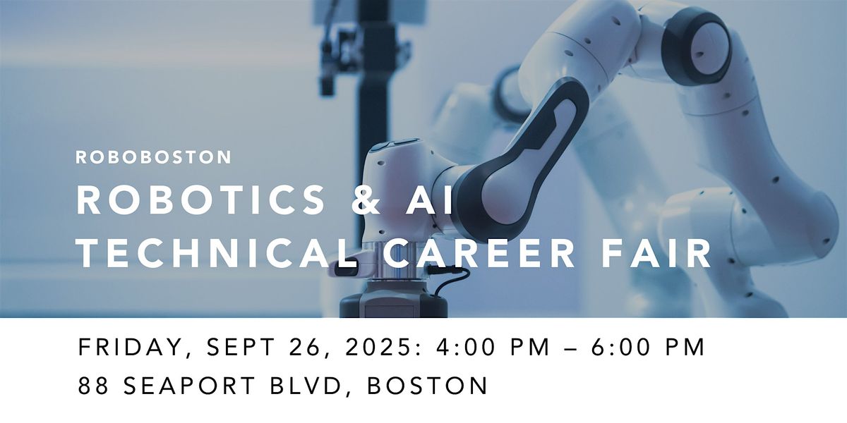 Robotics and AI Technical Career Fair (Job Seekers), 26 September | Event in Boston | AllEvents