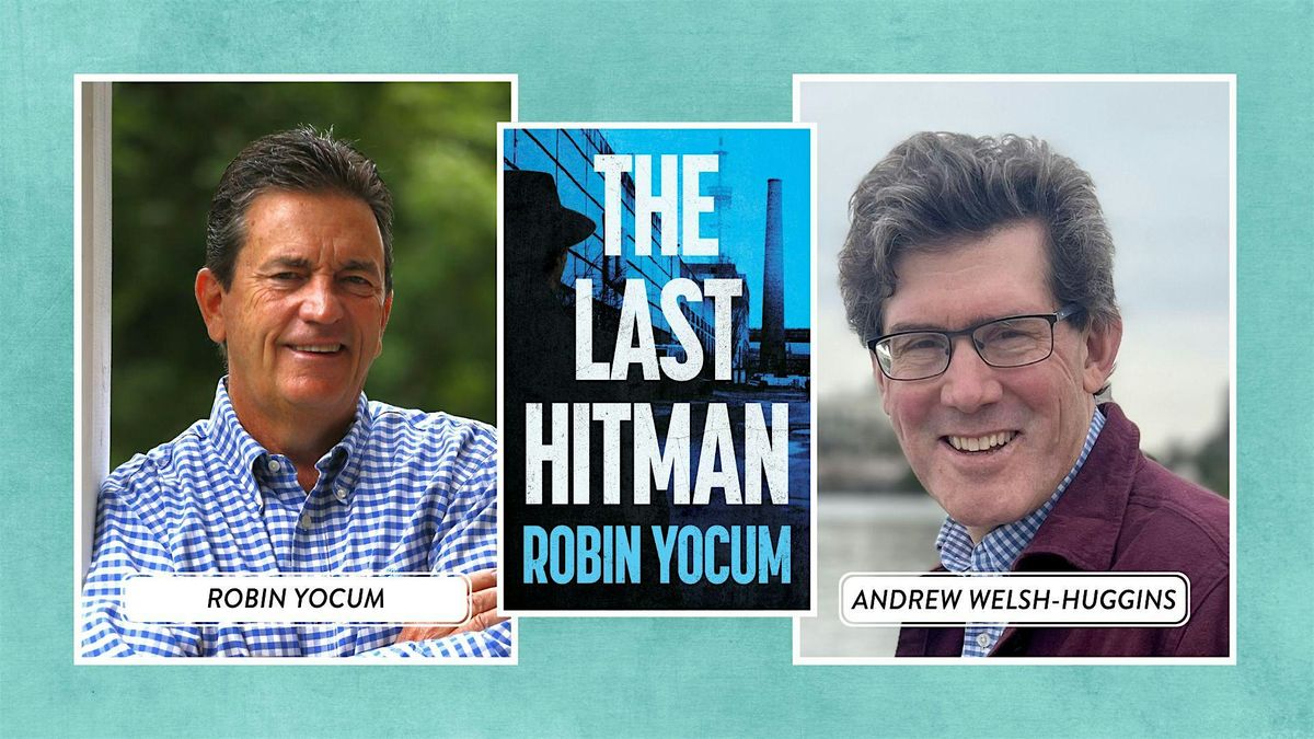 Thrilling Mafia Tale! Author Robin Yocum Launches THE LAST HITMAN!, 2 December | Event in Columbus | AllEvents