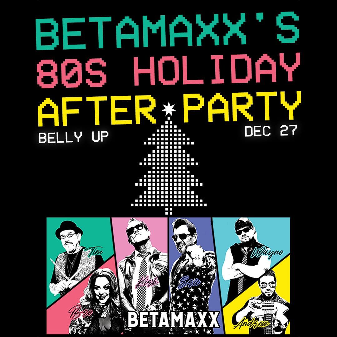 Betamaxx 80s Holiday After-Party, 26 December | Event in Solana Beach | AllEvents