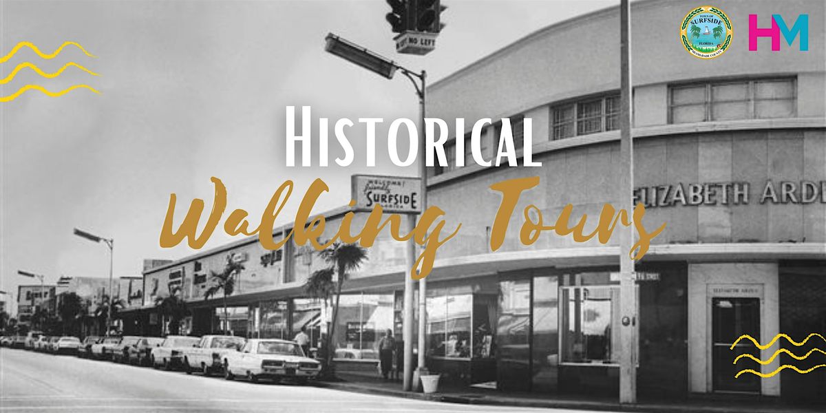 Surfside Historical Walking Tour with Dr. Paul George 2025 | Event in Surfside | AllEvents