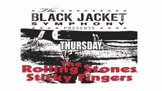 The Black Jacket Symphony The Rolling Stones Sticky Fingers Walhalla Performing Arts Center December 9 2021 Allevents In
