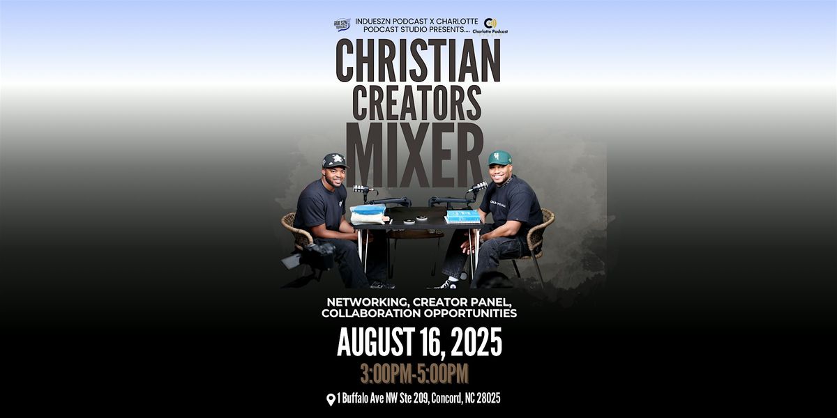 Christian Creators Event, 16 August | Event in Concord | AllEvents