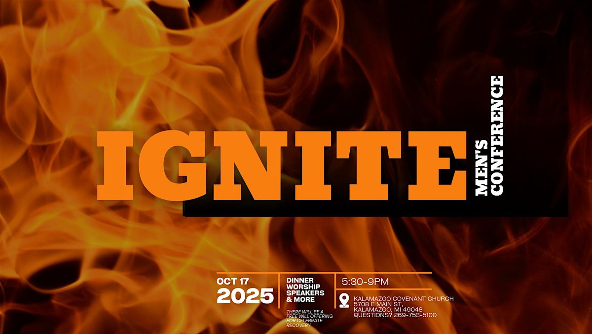 IGNITE Men's Conference, 17 October | Event in Kalamazoo | AllEvents