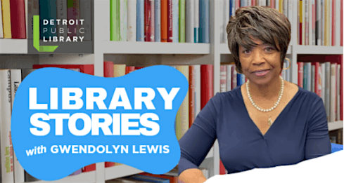 Library Stories & More!, 13 September | Event in Detroit | AllEvents