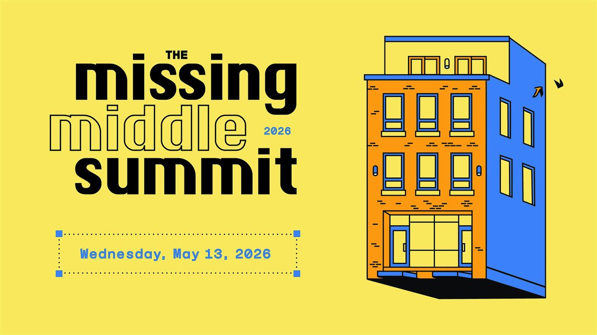 The Missing Middle Summit 2026, 13 May | Event in Toronto | AllEvents
