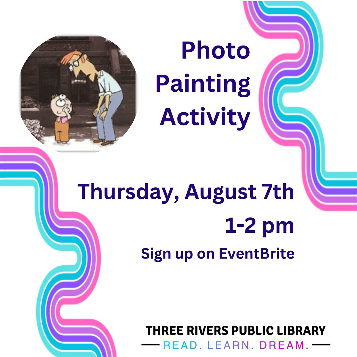 Photo Painting Story, 7 August | Event in Three Rivers | AllEvents