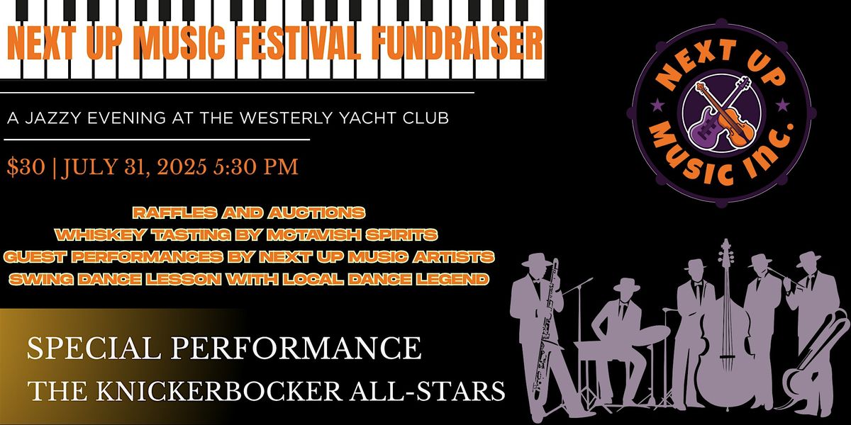 Next Up Music Fundraiser: A Jazzy Evening At The Westerly Yacht Club, 31 July | Event in Westerly | AllEvents