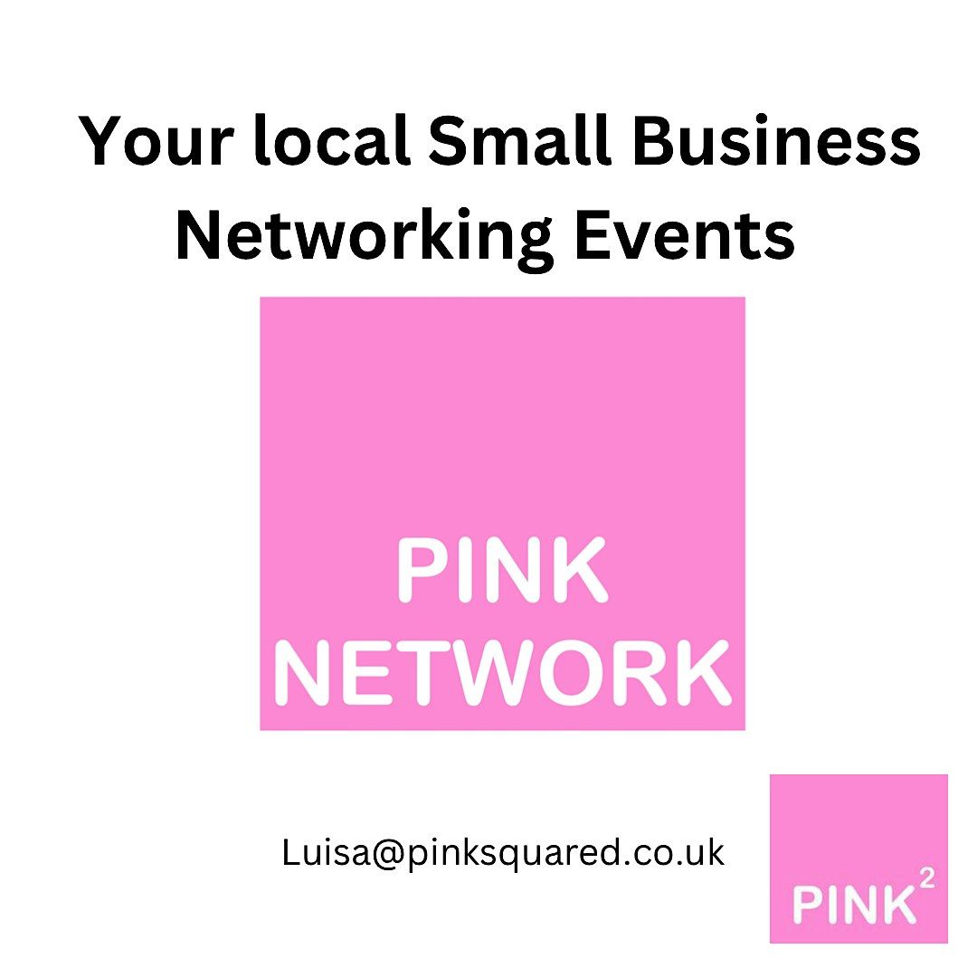 Pink Network - Your Local Small Business Networking Events, 10 November | Event in Gillingham | AllEvents