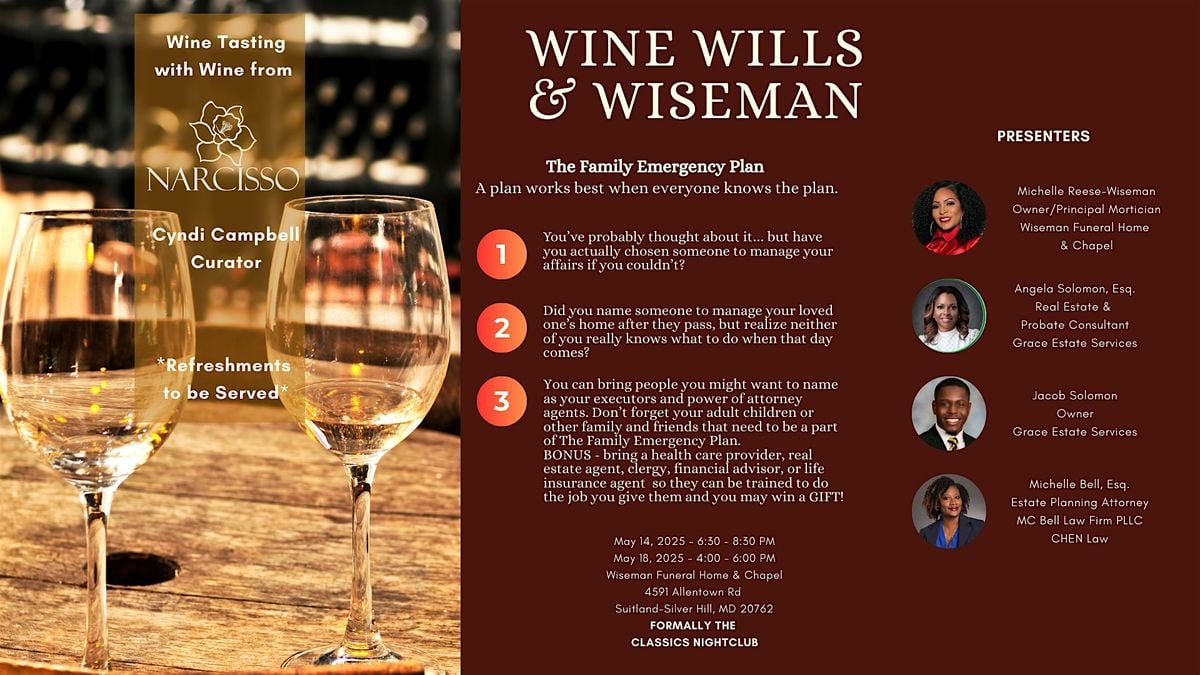 Wine Wills & Wiseman: The Family Emergency Plan, 14 May | Event in Suitland-Silver Hill | AllEvents
