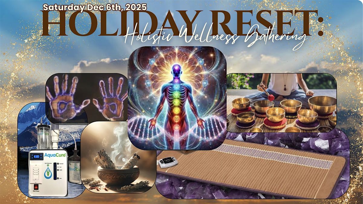 Holiday Reset: Holistic Wellness Gathering, 6 December | Event in Poway | AllEvents