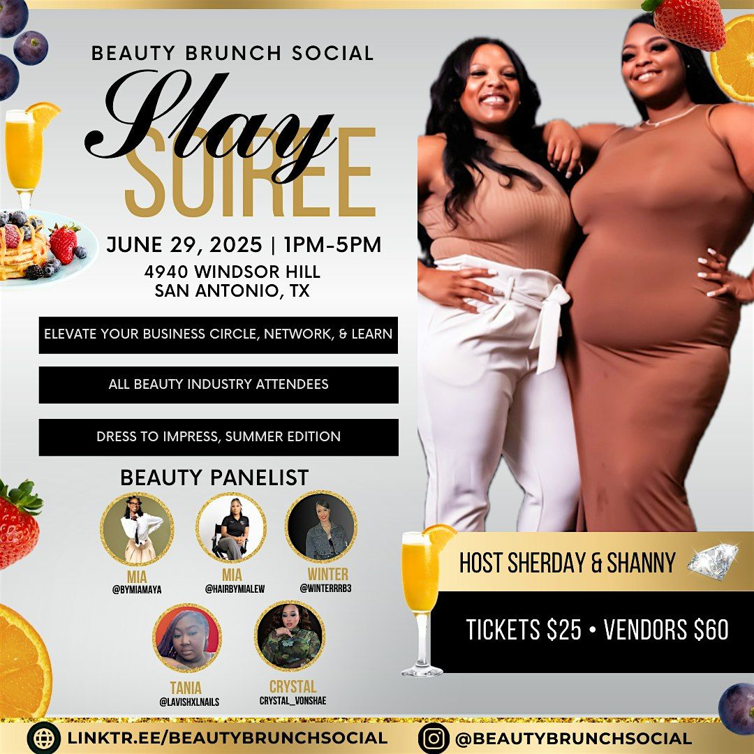 Beauty Brunch Socials Slay Soirée, 29 June | Event in Windcrest | AllEvents