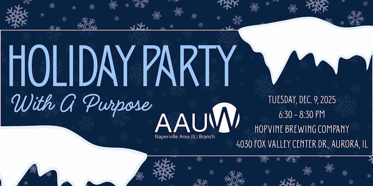 AAUW Naperville - Holiday Party With a Purpose, 9 December | Event in Aurora | AllEvents