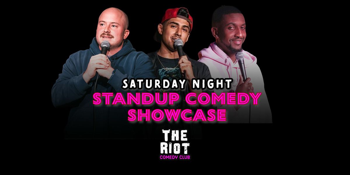 The Riot presents Saturday Night Standup Comedy Showcase, 17 May | Event in Houston | AllEvents