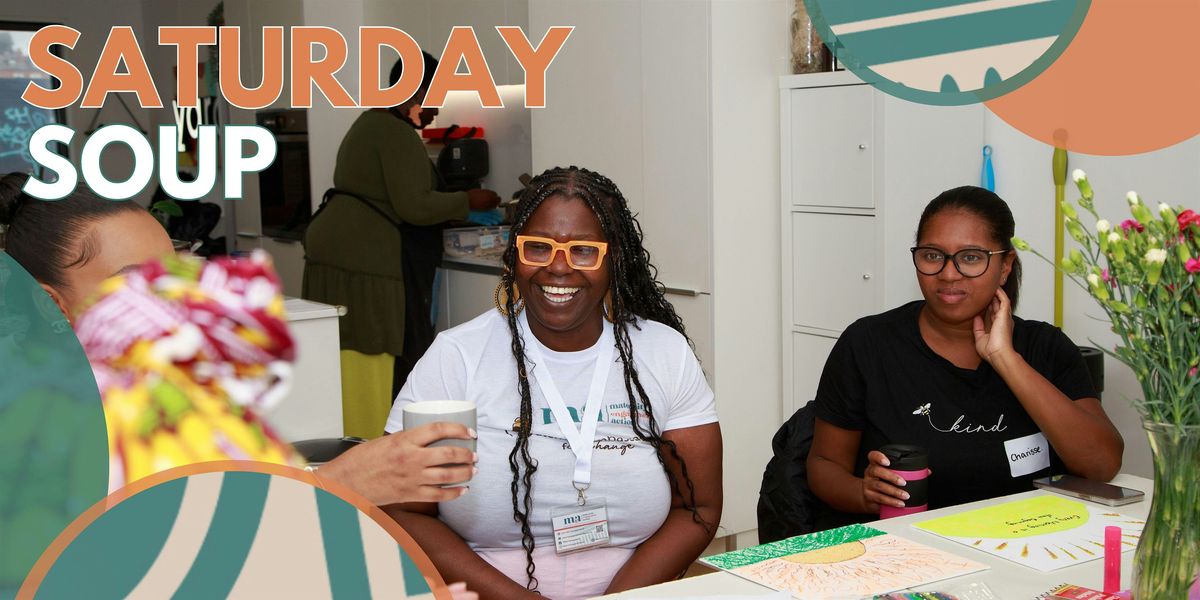 Sat'day Soup: Ask a Midwife Let’s talk interventions in labour | Event in Birmingham | AllEvents