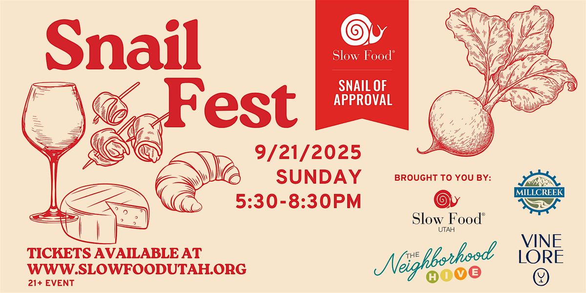 Snail Fest 2025 | Slow Food Utah's Annual Gathering, 21 September | Event in Salt Lake City | AllEvents