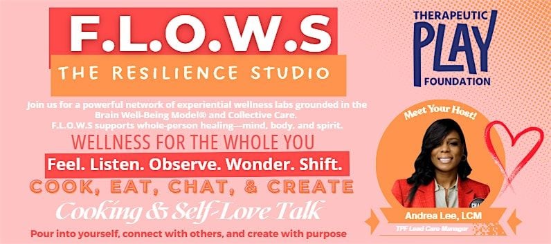 F.L.O.W.S The Resilience Studio: Cooking & Self-Love Talk, 13 October | Event in Los Angeles | AllEvents