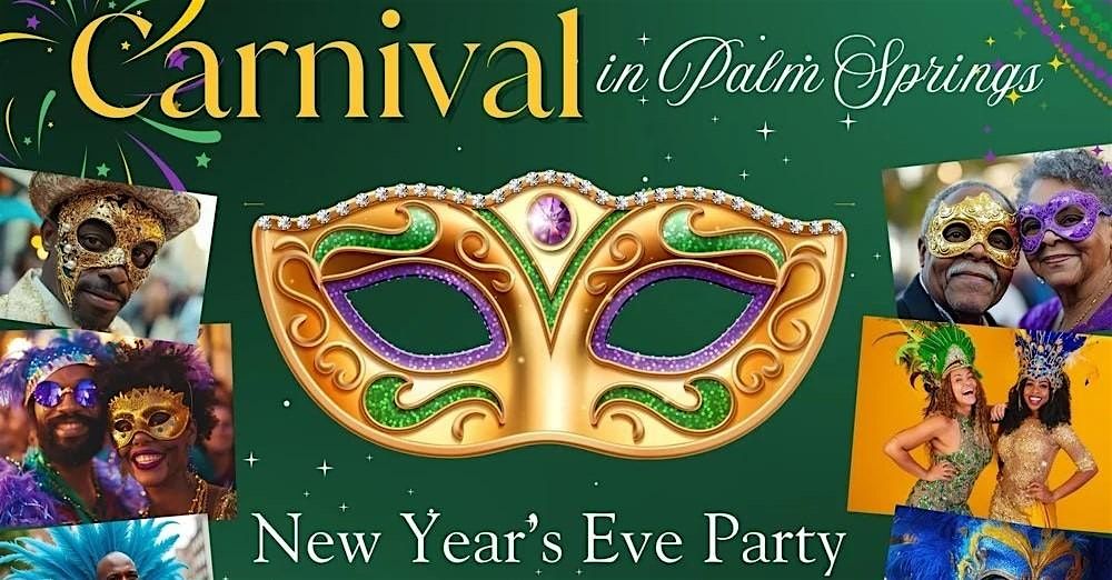 Ring in 2026 at our Carnival-Themed New Year’s Eve Gala  and Fundraiser, 31 December | Event in Palm Springs
