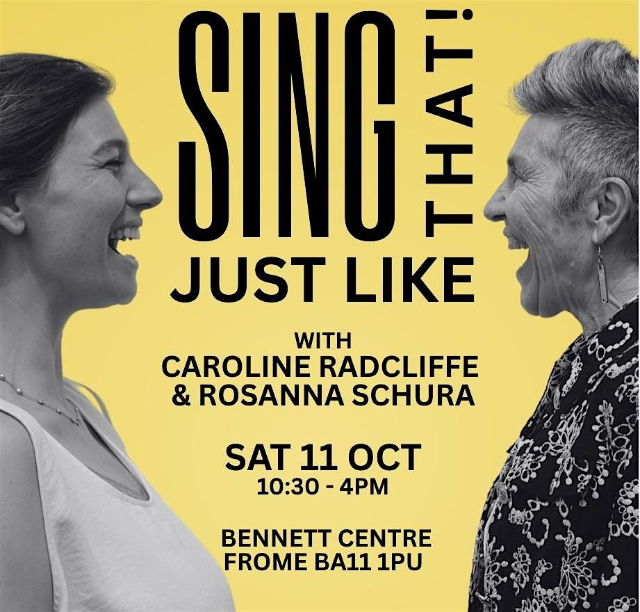 Sing Just Like That!, 11 October | Event in Frome | AllEvents