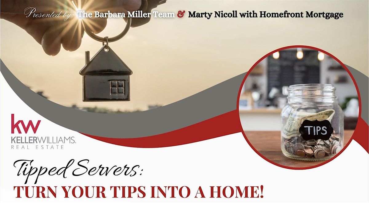 Tipped Servers: TURN YOUR TIPS INTO A HOME!, 23 September | Event in Stroudsburg | AllEvents