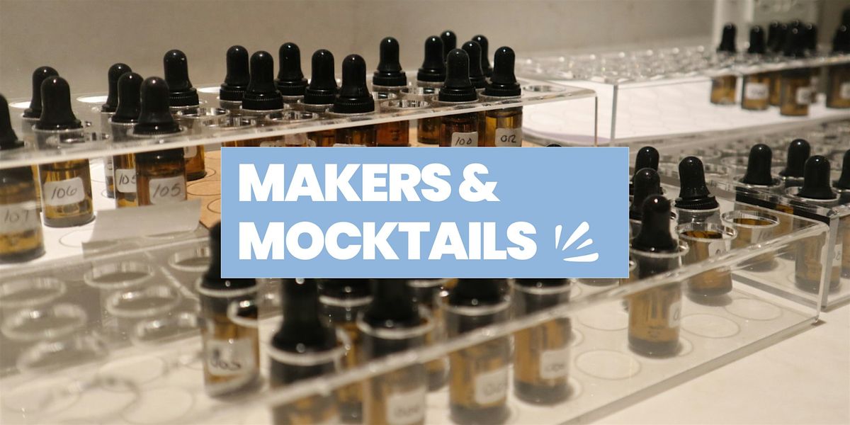 Makers & Mocktails – Fragrance Workshop, 22 July | Event in Somerville | AllEvents