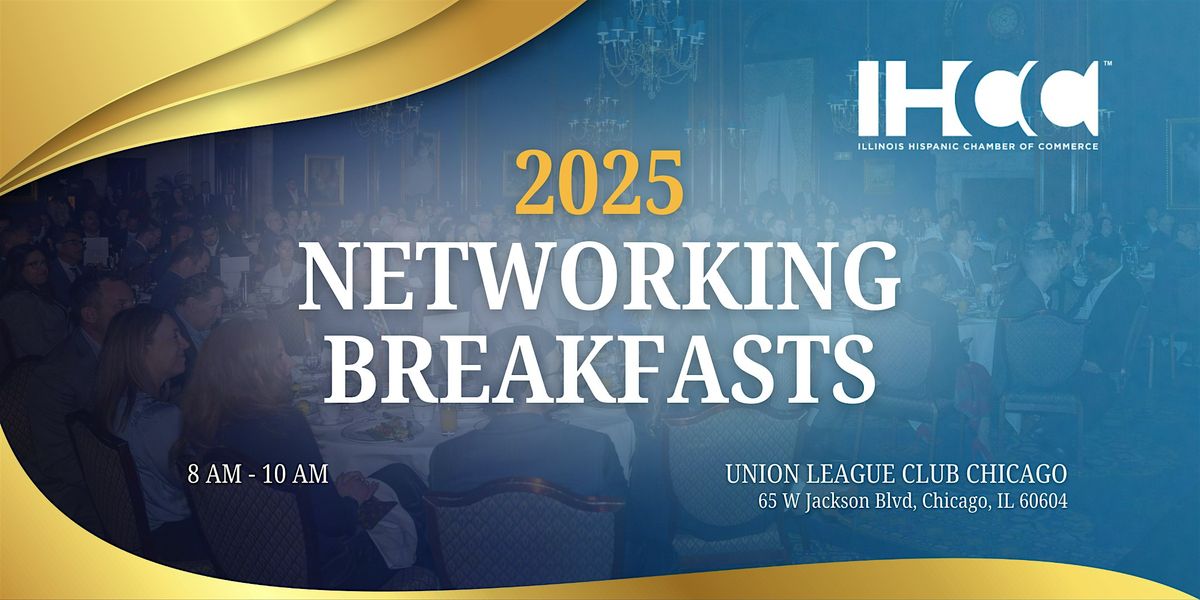 Third IHCC Breakfast Networking, 24 July | Event in Chicago | AllEvents