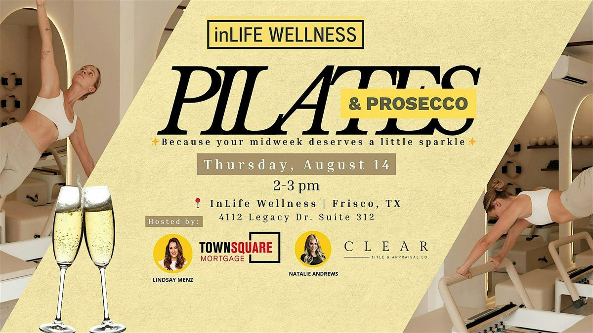 ✨ Pilates & Prosecco  for Real Estate Agents✨, 14 August | Event in Frisco | AllEvents