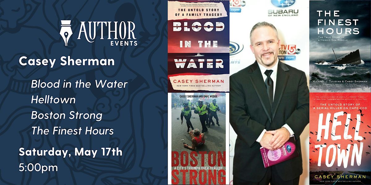NYT Bestselling Author Event with Casey Sherman, 17 May | Event in Manchester | AllEvents