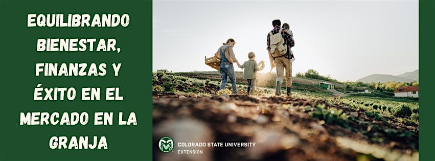 Equilibrando bienestar, finanzas y éxito en el mercado en la granja, 22 May | Event in Denver | AllEvents