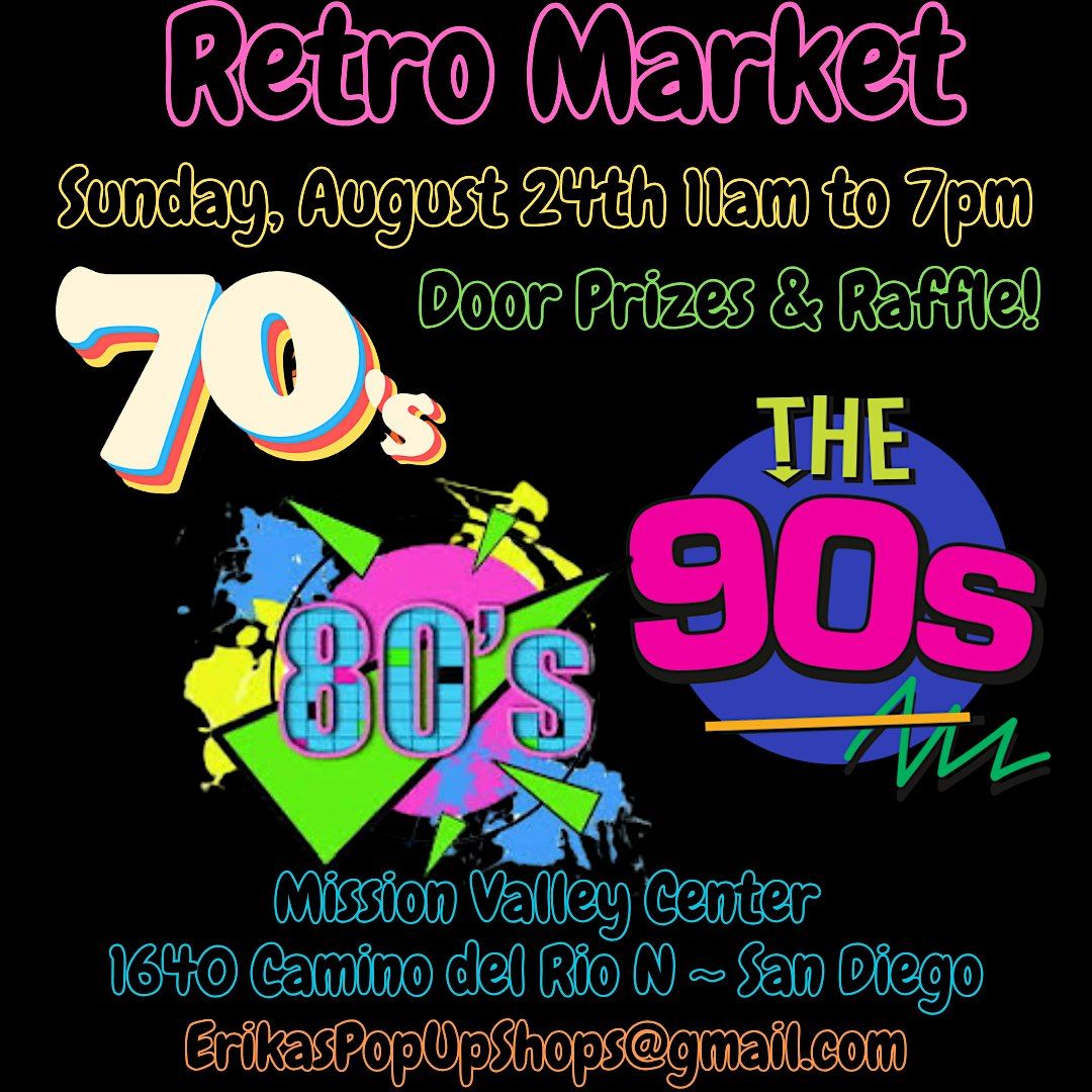 Retro 70s, 80s and 90s Market, 24 August | Event in San Diego | AllEvents