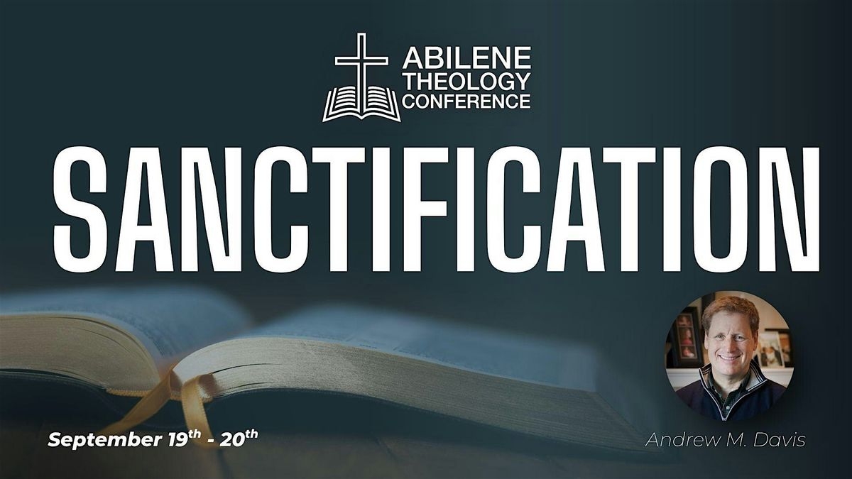 Abilene Theology Conference 2025, 19 September | Event in Abilene | AllEvents