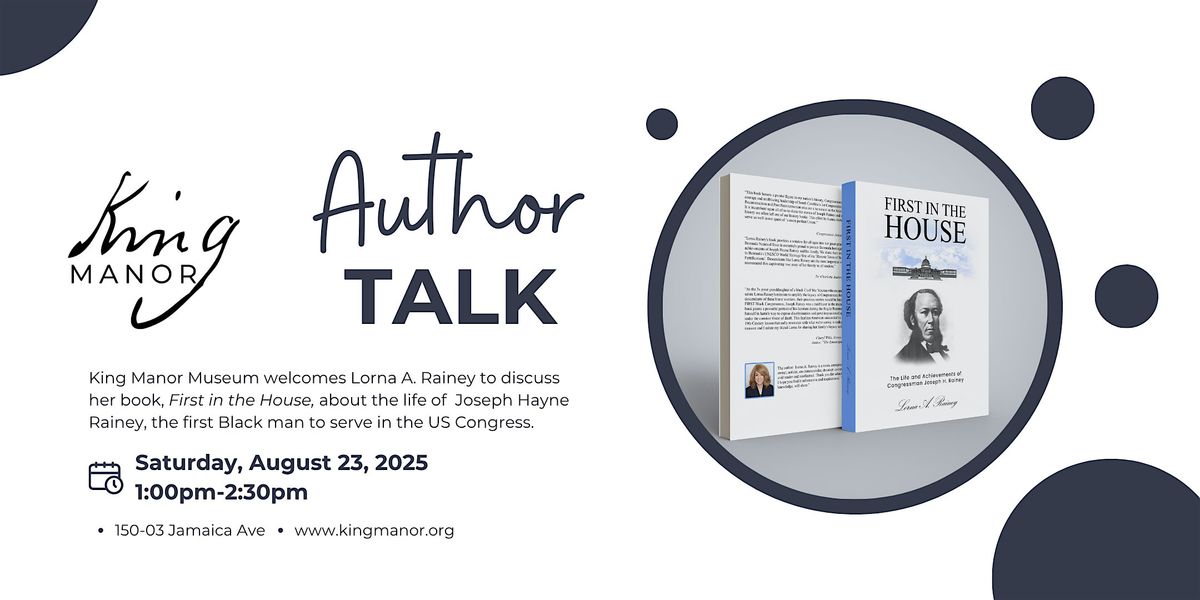 The First Black Man in Congress: A free author talk with Lorna A. Rainey, 23 August | Event in Queens | AllEvents