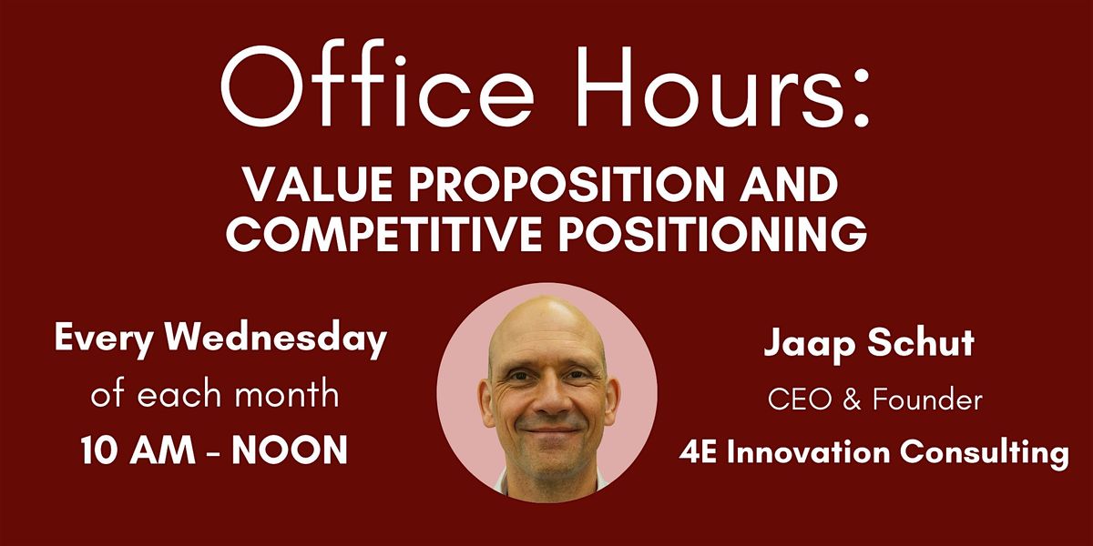 Office Hours: Value Proposition with 4E Innovation Consulting | Event in Chapel Hill | AllEvents