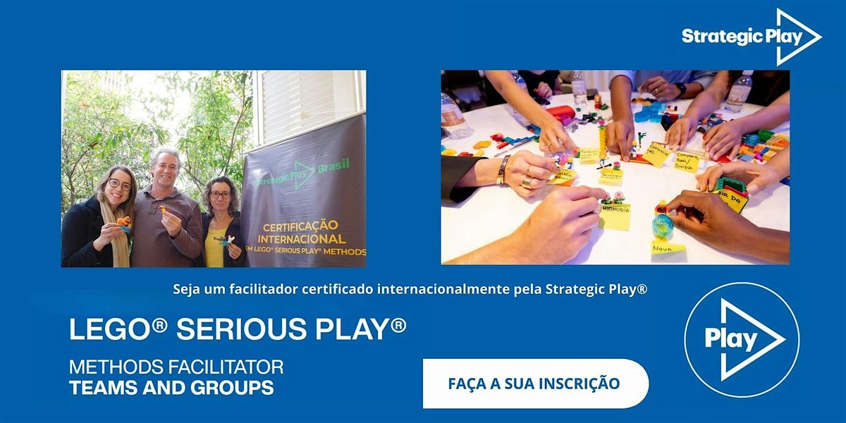 Certificação  LEGO® SERIOUS PLAY® Methods para Times & Grupo, 28 October | Event in São Paulo | AllEvents