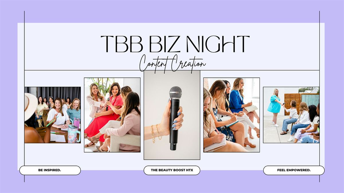 TBB Biz: Content Creation Night, 21 August | Event in Houston | AllEvents