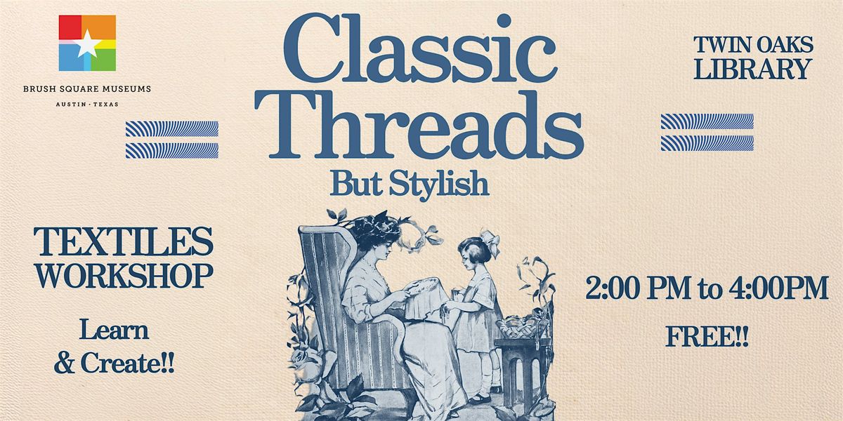 Classic Threads - But Stylish, 5 June | Event in Austin | AllEvents