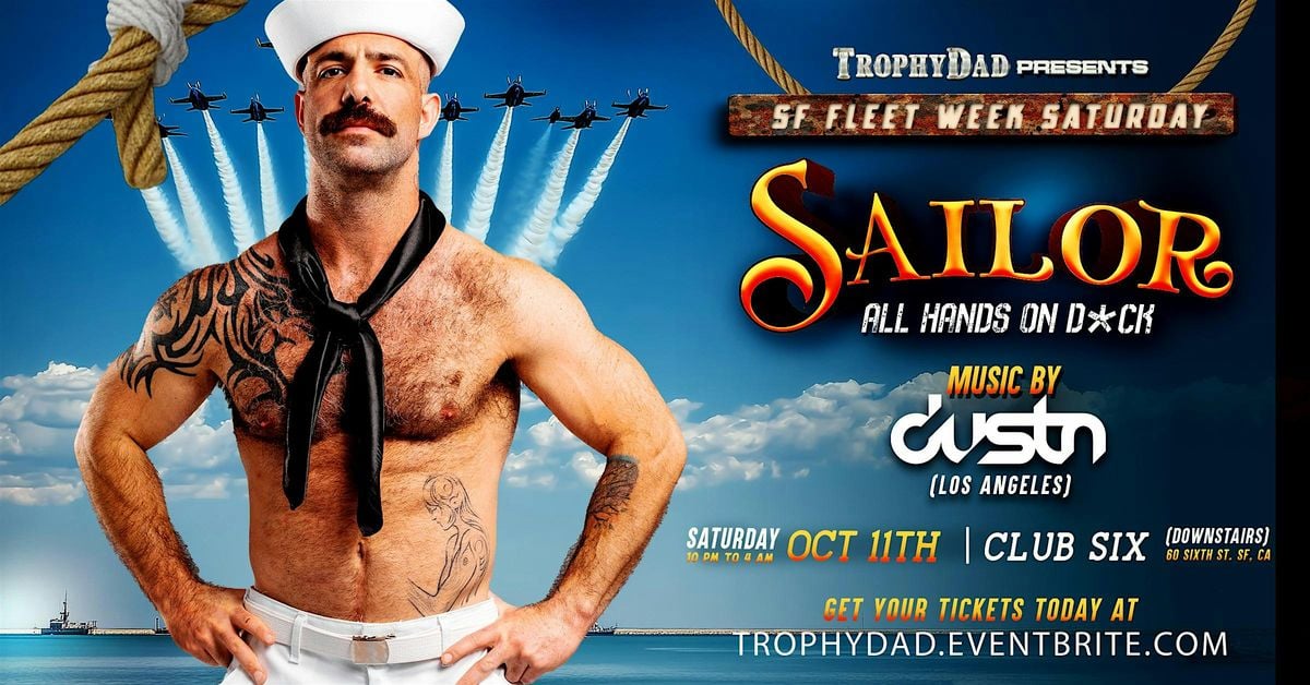SAILOR - All Hands On D*CK, 11 October | Event in San Francisco | AllEvents