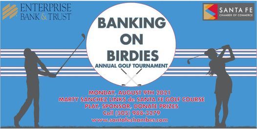 2021 Banking On Birdies Golf Tournament Presented By Enterprise Bank Trust Marty Sanchez Links De Santa Fe Golf Course 9 August Coca-Cola Annual Golf Tournament 2022