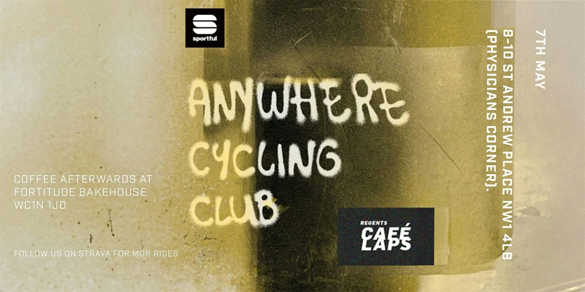 Sportful Anywhere CC x Regents Cafe Laps, 7 May | Event in London | AllEvents
