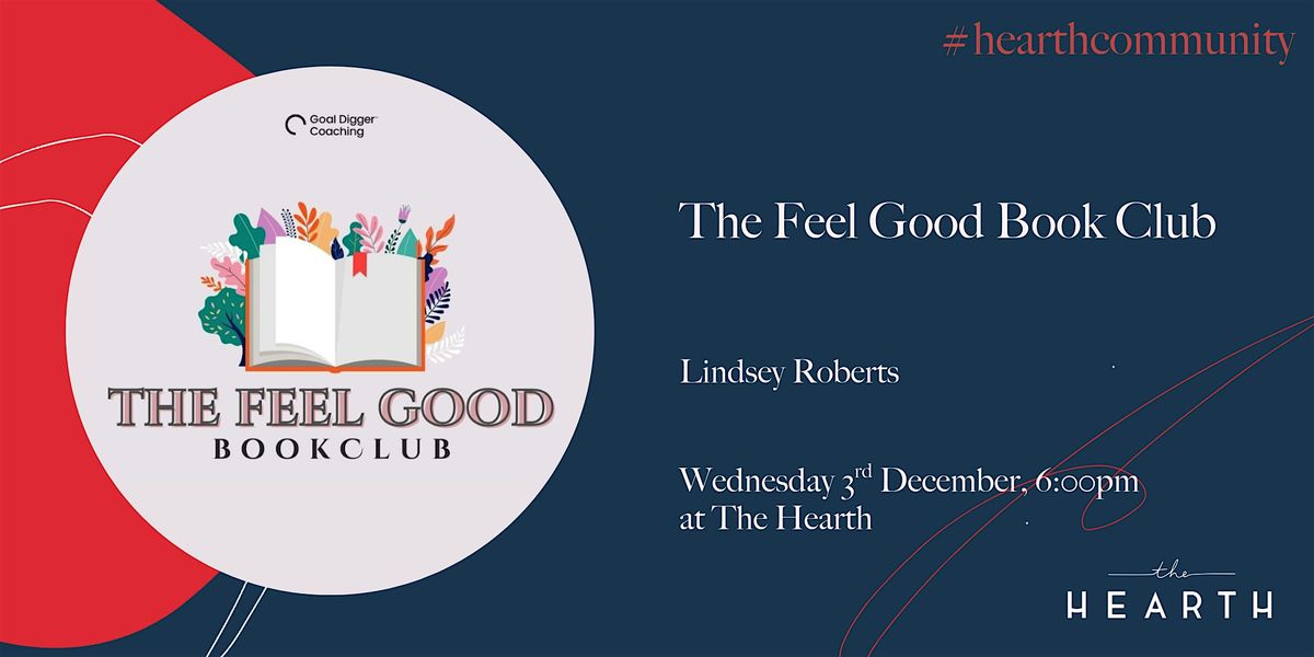 The Feel Good Book Club with Lindsey Roberts, 3 December | Event in London | AllEvents