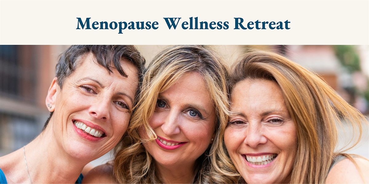 Menopause Wellness Retreat, 27 September | Event in Woodstock | AllEvents