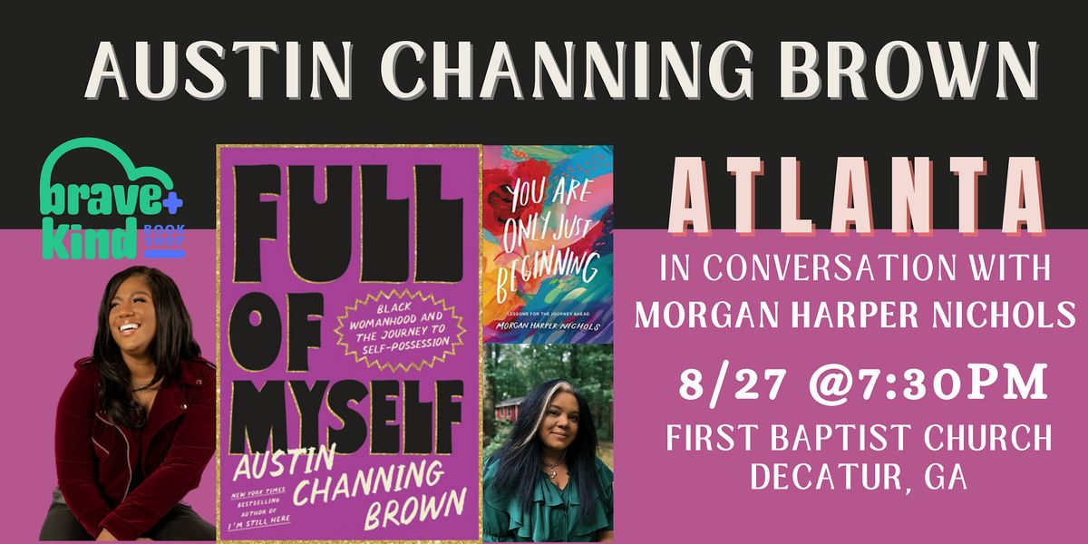 Author Event | Austin Channing Brown | FULL OF MYSELF, 27 August | Event in Decatur | AllEvents