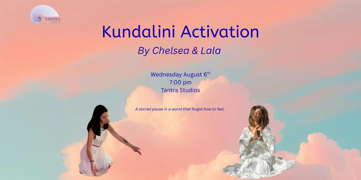 KUNDALINI ACTIVATION with Chelsea & Lala, 6 August | Event in Miami | AllEvents