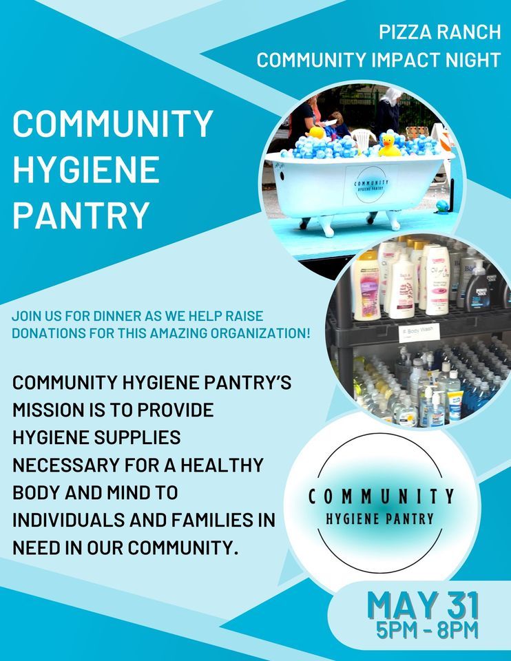 Community Hygiene Pantry Community Impact Night, Pizza Ranch (FunZone