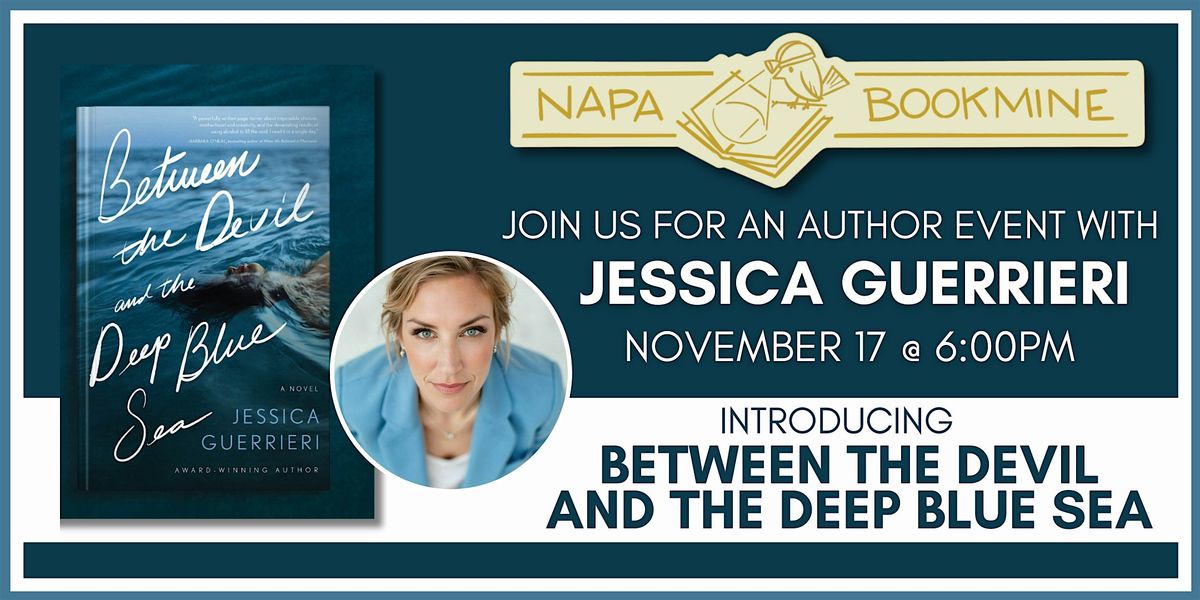 Author Event: Between the Devil and the Deep Blue Sea by Jessica Guerrieri, 17 November | Event in Napa | AllEvents