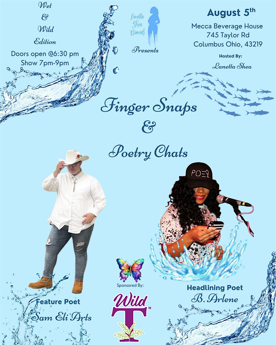 Finger Snaps & Poetry Chats  "Wet N Wild Edition", 5 August | Event in Columbus | AllEvents