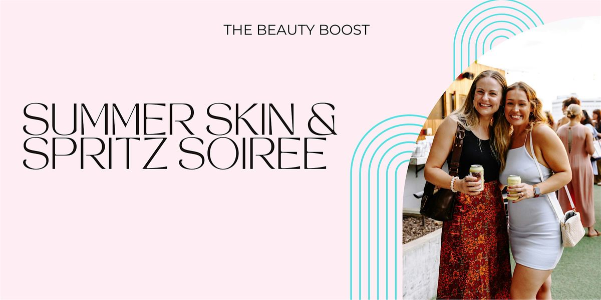 Summer Skin & Spritz Soiree with Semper Laser TN, 23 July | Event in Brentwood | AllEvents